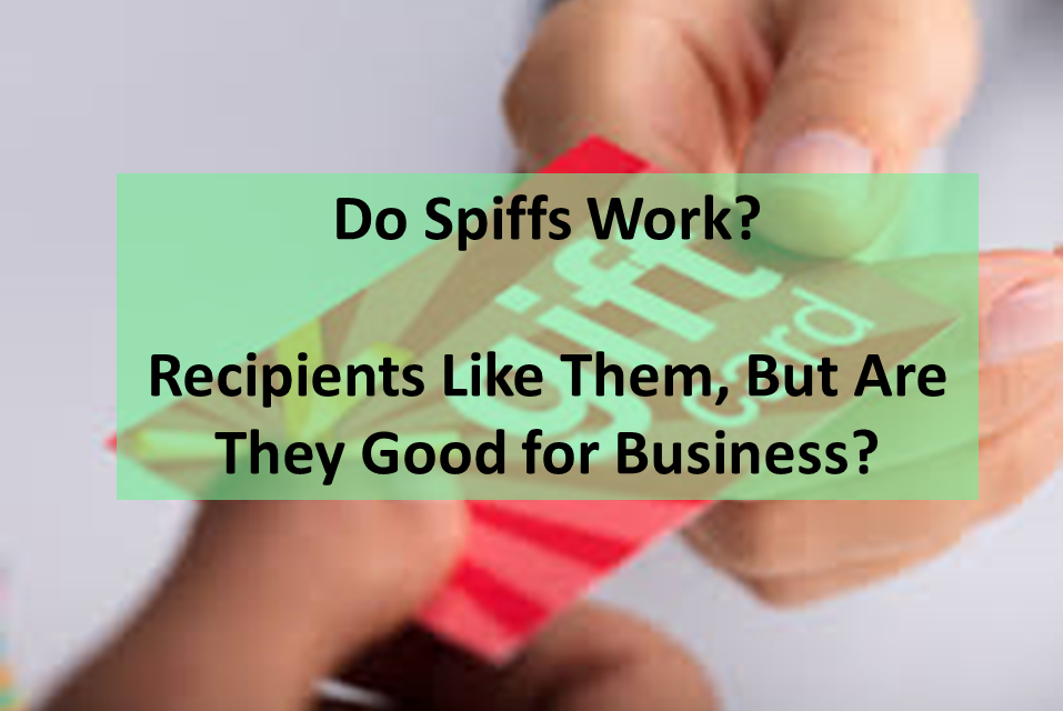 Do Spiffs Work